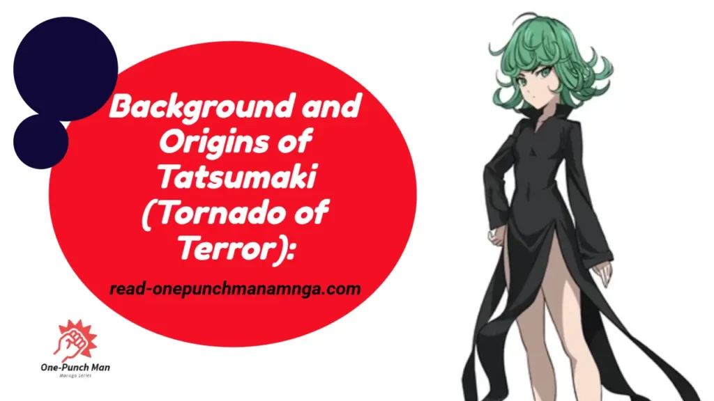 background and origins of Tatsumaki's character in OPM