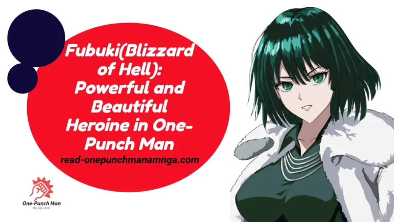 Fubuki(Blizzard of Hell): Powerful and Beautiful Heroine in One-Punch Man
