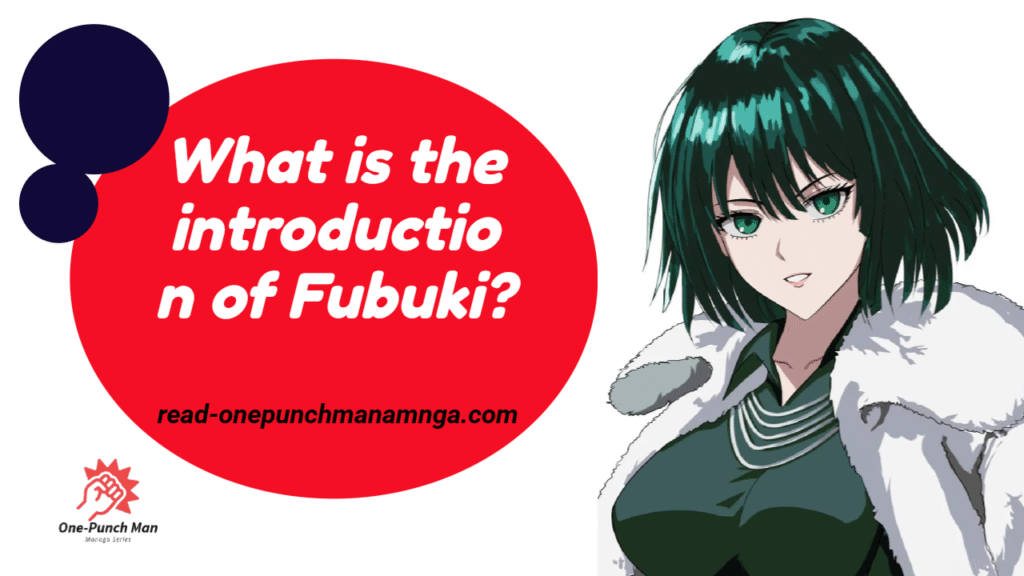introduction of Fubuki in OPM