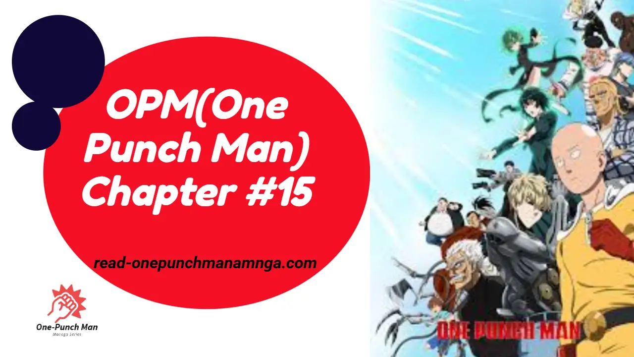 OPM(One Punch Man) Chapter 15