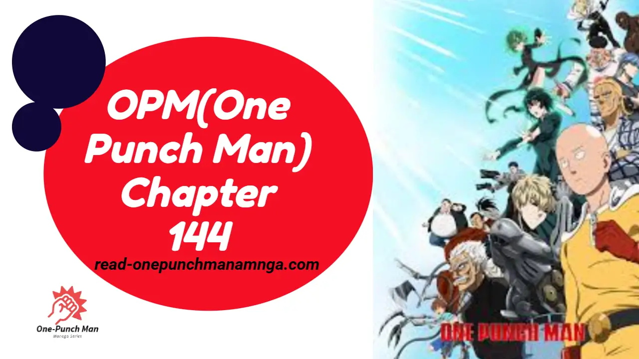 OPM(One Punch Man) Chapter 144