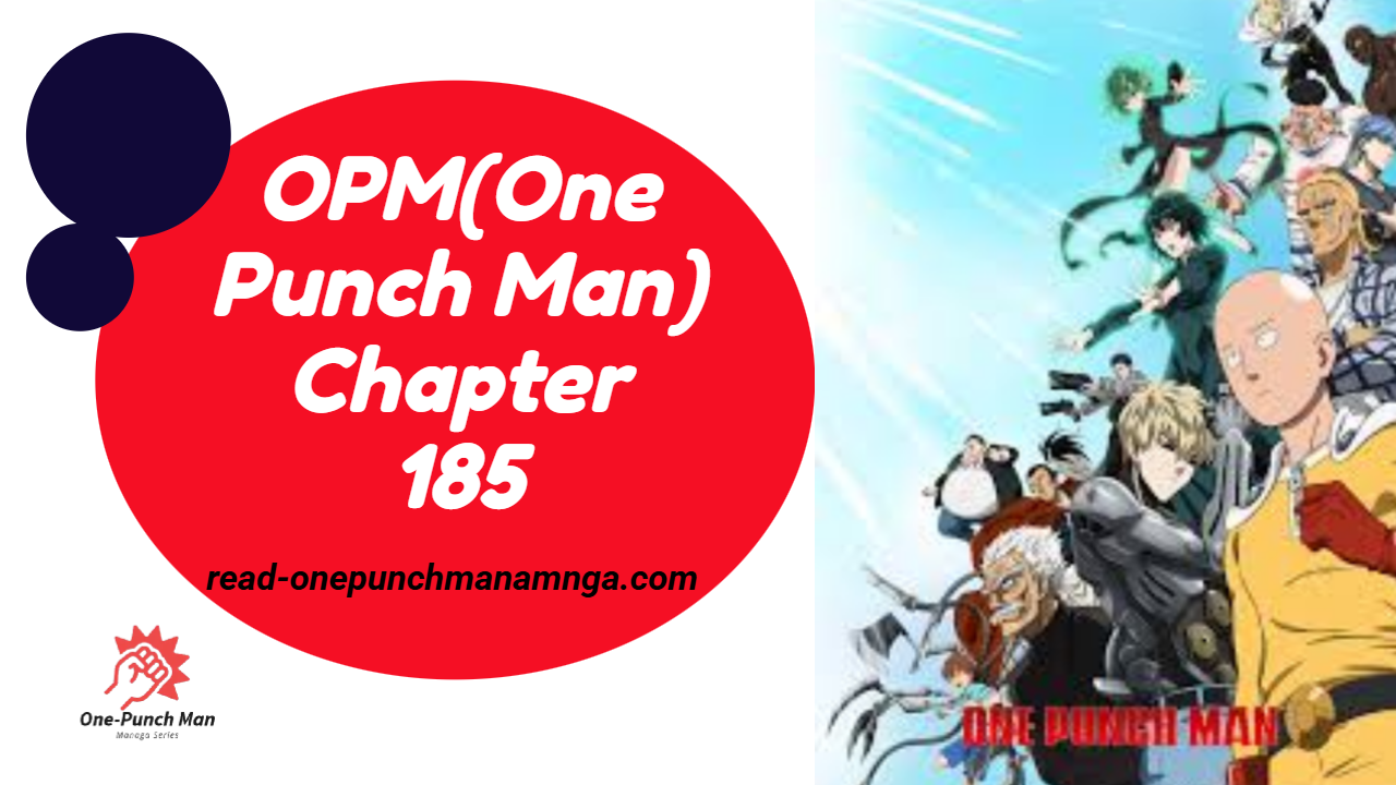 OPM(One Punch Man) Chapter 185